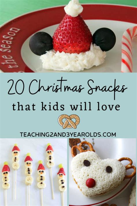 20 Fun Kids Christmas Snacks