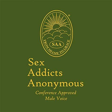 Sex Addicts Anonymous Rd Edition Conference Approved Audiobook Free