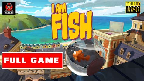 I M Fish Full Game Walkthrough P Hd No Commentry Play Pause