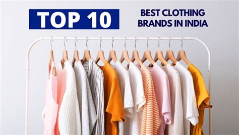 Top 10 Best Clothing Brands In India