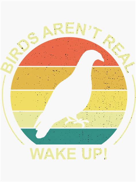 Birds Arent Real Vintage Retro Bird Sticker For Sale By