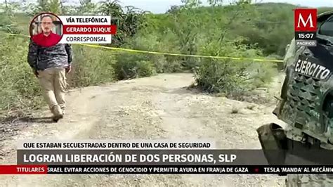 Autoridades Logran Liberar A Dos Personas Secuestradas En Slp V Deo