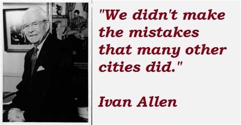 Ivan Allens Quotes Famous And Not Much Sualci Quotes 2019