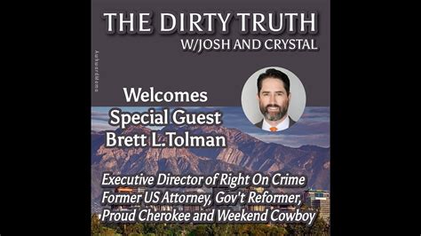 The Dirty Truth 12 With Brett Tolman