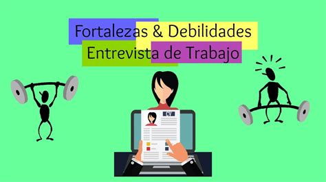 Fortalezas Y Debilidades De Una Persona