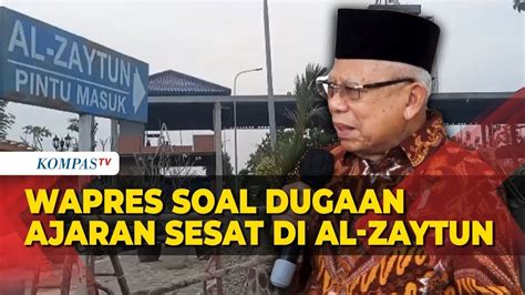 Dugaan Ajaran Sesat Ponpes Al Zaytun Wapres Ma Ruf Amin Bakal Segera