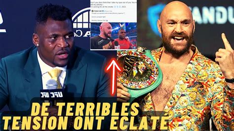 Terrible Tyson Fury clash sauvagement Francis Ngannou Il lui répond