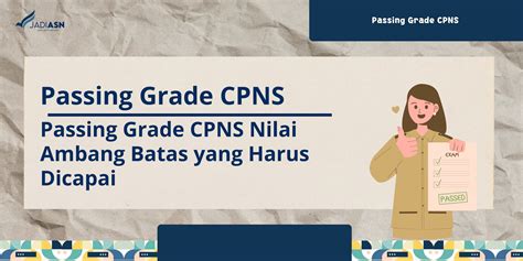 Passing Grade Cpns Nilai Ambang Batas Yang Harus Dicapai