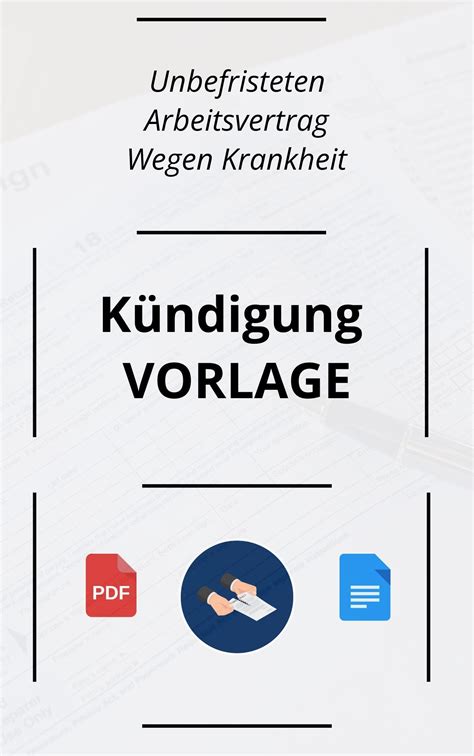 Kündigung Bei Unbefristeten Arbeitsvertrag Wegen Krankheit Muster Vorlage