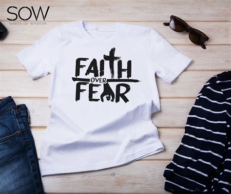 Faith Over Fear Shirt Christian Shirts Faith Shirts Jesus Etsy