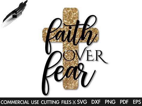 Faith Over Fear Svg Faith Cross Svg Cross Svg Jesus Svg Christian