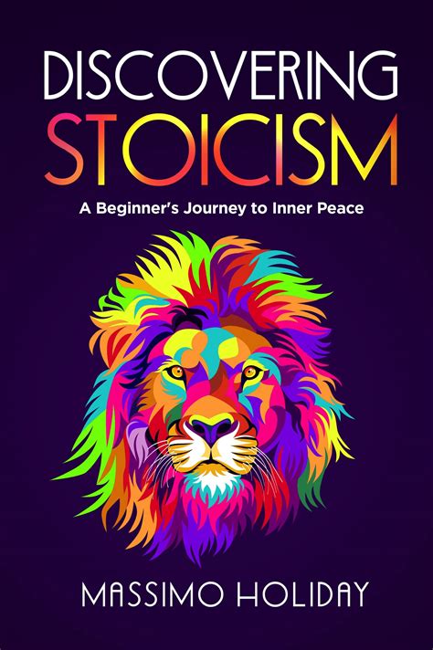Discovering Stoicism A Beginners Journey To Inner Peace By Massimo