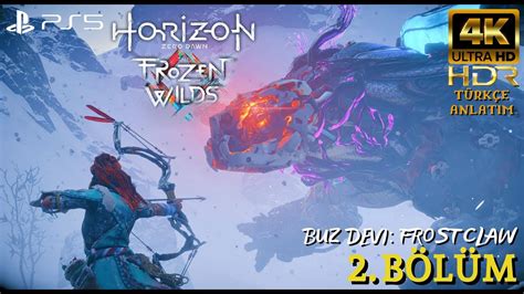 Buz Dev Frostclaw Horizon Zero Dawn The Frozen Wilds Dlc Ps K