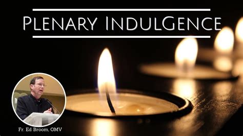 WAYS TO GAIN A PLENARY INDULGENCE YouTube