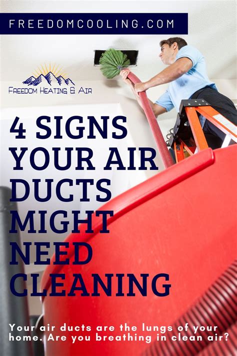 4 Signs Your Air Ducts Might Need Cleaning Clean Air Ducts Air Ducts