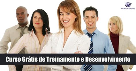 Curso De Treinamento E Desenvolvimento Online Gr Tis Prime Cursos