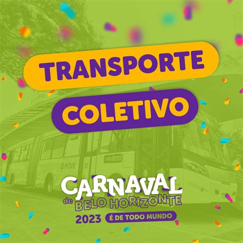 Oficialbhtrans On Twitter Carnaval A Partir De Amanh O