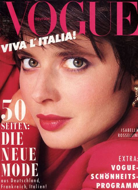 Isabella Rossellini Throughout The Years In Vogue Vogue Cover Mode