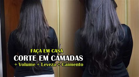 Como Cortar O Cabelo Em Camadas Sozinha Em Casa Frescuras De Mulherzinha