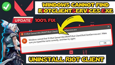 Windows Cannot Find Riotclientservices Exe Make Sure You Type The Name