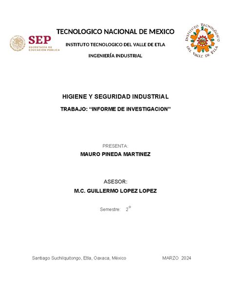 Higiene Y Seguridad TECNOLOGICO NACIONAL DE MEXICO INSTITUTO