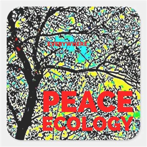 Peace Ecology Square Sticker