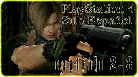 Let S Play Resident Evil 4 Remastered PS4 Capitulo 2 3 El Alcalde