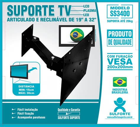 Suporte Tv Articulado E Reclinável De 19 a 32 SS3400 Sulforte