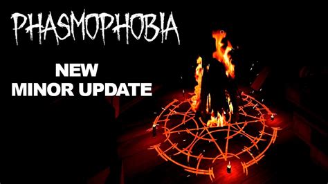 Phasmophobia NEW Minor Update YouTube