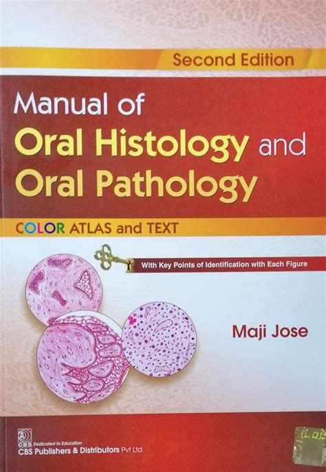 Manual Of Oral Histology And Oral Pathology Nd Edition By Maji Jose