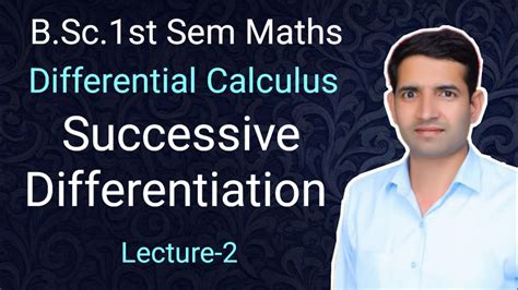 L B Sc St Sem Maths Successive Differentiation Differential Calculus