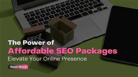 The Importance Of Affordable SEO Packages For Small Businesses