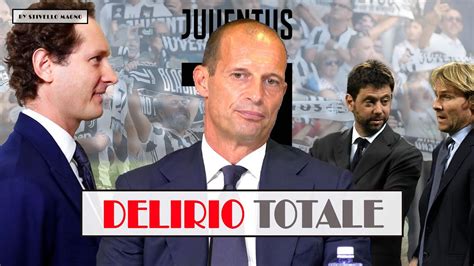 JUVE ESONERO ALLEGRI IL NON DETTO DI ELKANN ARRIVANO SORPRESE YouTube