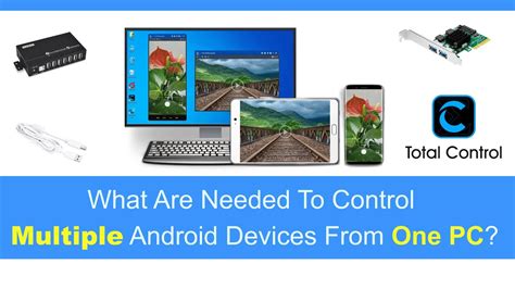 What Are Needed To Control Multiple Android Devices From One Pc Youtube