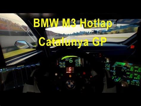 Project Cars GT3 BMW M3 Hotlap Catalunya GP YouTube