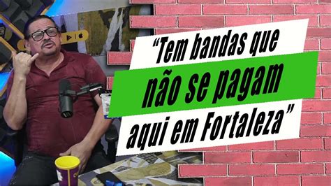 A Banda Tem Que Se Pagar Tem Que Levar Público Youtube