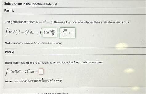 Solved Substitution In The Indefinite Integralpart Using Chegg