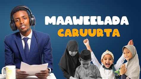 Ma Ka Mid Aheyd Caruurta Ka Qayb Gali Jirtay Barnaamijka Maaweelada