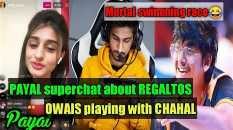 Scout Mamba Trolling Regaltos On Payal Superchat Ft Owais Mortal