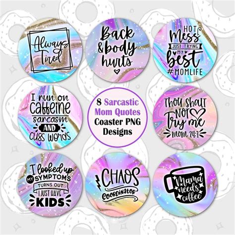 Sarcastic Car Coaster Bundle Funny Mom Coaster Png Quotes Car Coaster