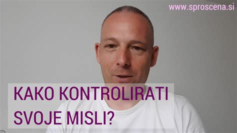 Kako Kontrolirati Svoje Misli Youtube