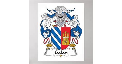 Galan Family Crest Poster | Zazzle