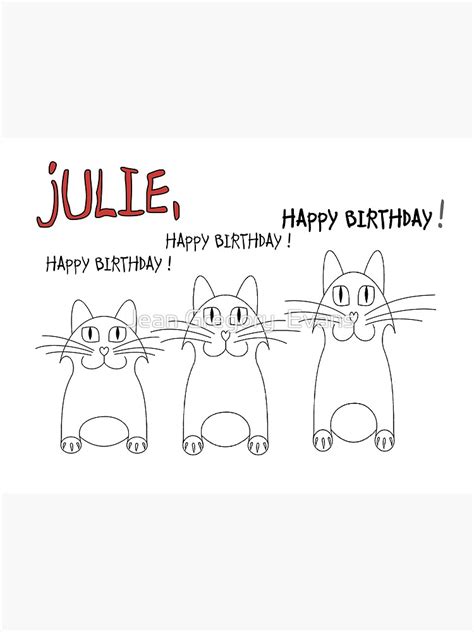 "HAPPY BIRTHDAY, JULIE!" Poster for Sale by jgevans | Redbubble