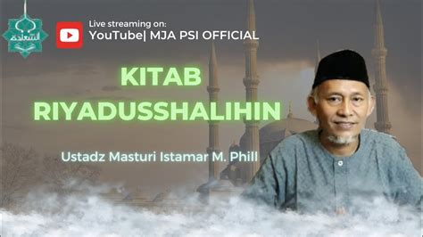 LIVE Kajian Shubuh Ust Masturi Istamar M Phill YouTube