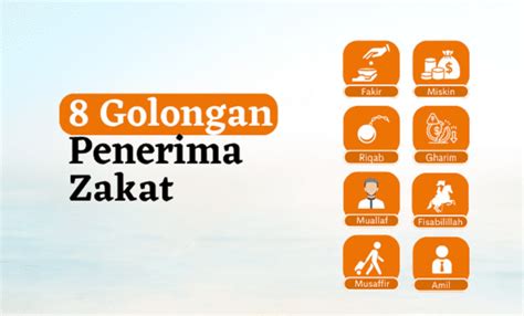 Golongan Orang Yang Berhak Menerima Zakat Fitrah Simak Daftarnya