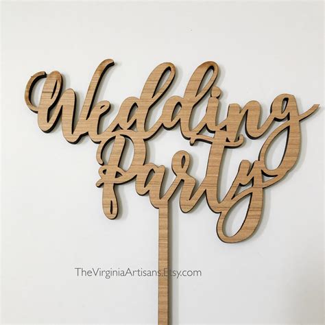 Wedding Party Sign Laser Cut Wedding Party Sign Wedding Party Table Sign Bridal Party Table Sign ...