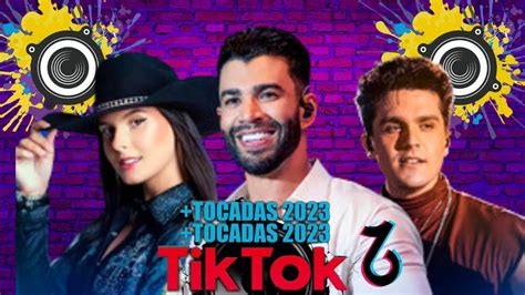 Top 10 Melhores Tiktok 🎼os Hits Mais Tocados 2023tiktok 🎼 Youtube