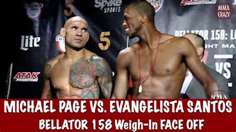 Bellator Michael Venom Page Vs Evangelista Santos Weigh In Face