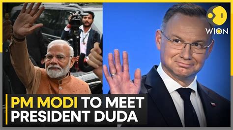 Pm Modi In Poland Prime Minister Modi To Meet Polish President Andrzej