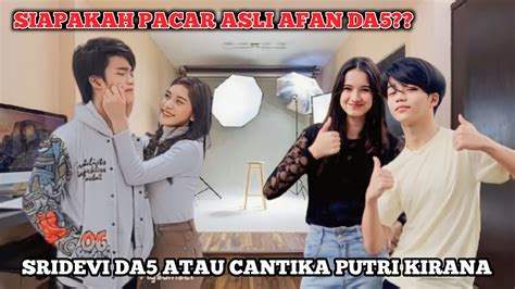 Siapakah Pacar Asli Afan Da Ini Dia Jawabannya Youtube